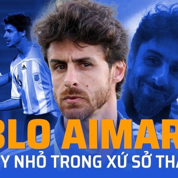 Pablo Aimar: Phù thủy nhỏ trong xứ sở thần tiên của Messi